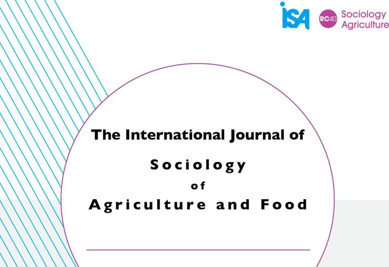 The International Journal of Sociology of Agriculture and Food