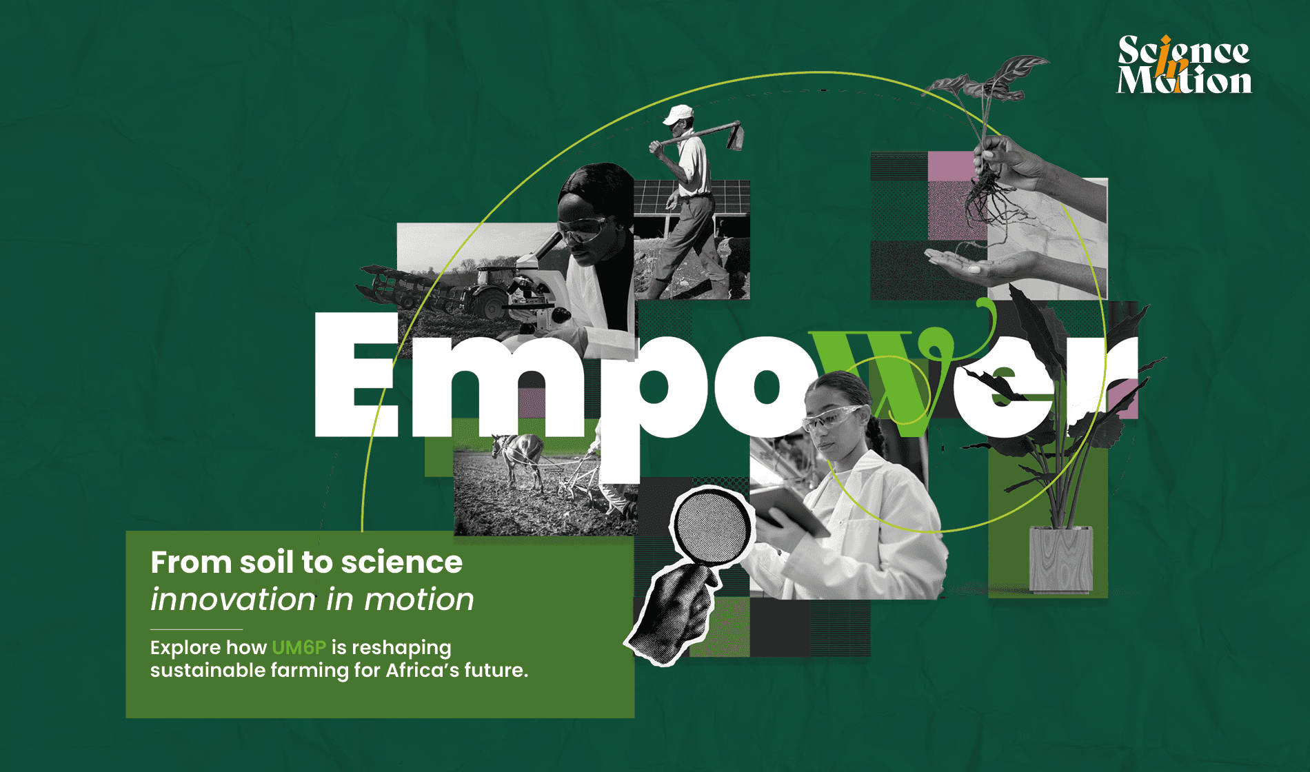Empower series #05: Science, Soil, and Sovereignty in Africa’s Agricultural Awakening