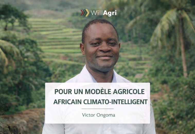 POUR UN MODÈLE AGRICOLE AFRICAIN CLIMATO-INTELLIGENT