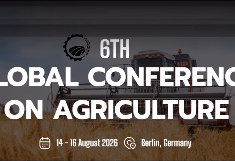 14 – 16 août 2026, 6th Global Conference on Agriculture (AGRICONF 2026)